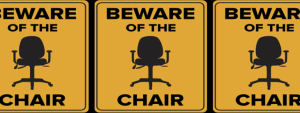 Beware the Char! Too much sitting - for your job or in front of the TV - can increase your risk of diabetes, heart disease, metabolic syndrome, cancer and a shorter life span.